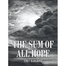 The Sum of All Hope