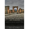 Reading Romans in Pompeii