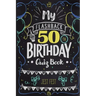 My Flashback 50th Birthday Quiz Book: Turning 50 Humor for People Born in the '70s