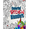 Colorful Biden Blunders: An Adult Coloring Book to Tickle Your Political Funny Bone, Featuring Joe Biden Bloopers, Blunders, and Gaffes