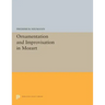 Ornamentation and Improvisation in Mozart