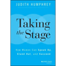 Taking the Stage