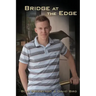 Bridge at the Edge