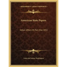 American State Papers: Indian Affairs V4 Part One 1832