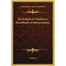The Kabala of Numbers a Handbook of Interpretation
