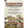 Marlborough's Cameronians: Two British Officers During the War of Spanish Succession-The Life and Diary of Lieut. Col. J. Blackader by Andrew Crichton