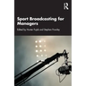 Sport Broadcasting for Managers