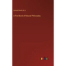 A First Book of Natural Philosophy