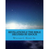 Revelations & the Bible Decoded by Enoch