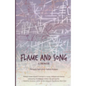 Flame and Song