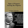 Signs of Progress Among the Negroes