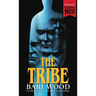 The Tribe (Paperbacks from Hell)