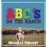 ABC's on the Ranch