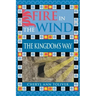 Fire in the Wind: The Kingdom's Way