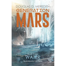 Water: Generation Mars, Book Three