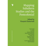 Subaltern Studies and the Postcolonial