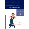 Understanding 6-7-Year-Olds