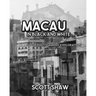 Macau in Black and White: A Photographic Exploration