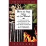 How to Stay Alive in the Woods