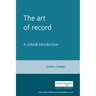 The Art of Record: A Critical Introduction