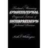 Constitutional Interpretation (PB)
