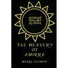 The Weavers of Amirra