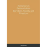 Remarks On Existentialism: Boredom, Anxiety and Freedom