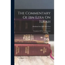 The Commentary Of Ibn Ezra On Isaiah: Translation Of The Commentary