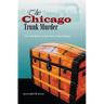 The Chicago Trunk Murder: Law and Justice at the Turn of the Century