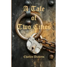 A Tale of Two Cities