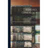 Kendall Genealogy: the Descendants of Thomas and Francis Kendall of Charlestown and Woburn, Mass.