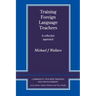 Training Foreign Language Teachers: A Reflective Approach
