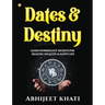Dates & Destiny