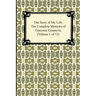 The Story of My Life (the Complete Memoirs of Giacomo Casanova, Volume 1 of 12)