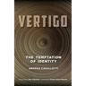 Vertigo: The Temptation of Identity
