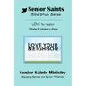 Senior Saints Bible Study Love Your Neighbor: Book 3 "Love Your Neighbor"