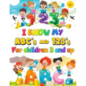 I Know my ABC's & 123's Coloring book, Activity Book for Children 3 & Up
