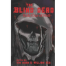 The Blind Dead Ride Out of Hell: A Literary Tribute to the Amando de Ossorio Films