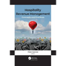 Hospitality Revenue Management: Concepts and Practices