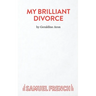 My Brilliant Divorce