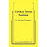 Cowboy Versus Samurai