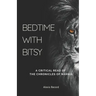 Bedtime with Bitsy: A Critical Read of the Chronicles of Narnia