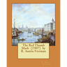 The Red Thumb Mark (1907) by R. Austin Freeman