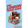 Mini London Travel Guide