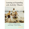 Learning and Expanding with Activity Theory