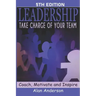 Leadership: Take Charge of Your Team: Coach, Motivate and Inspire