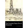 The Complete Father Brown Mysteries