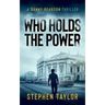 Who Holds The Power