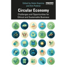 Circular Economy: Challenges and Opportunities for Ethical and Sustainable Business