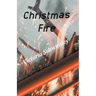 Christmas Fire